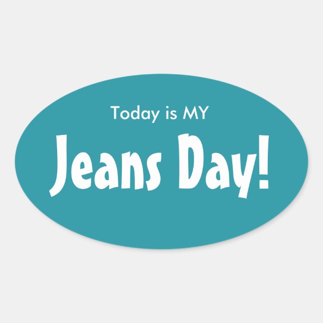 Aujourd'hui est MY Jeans Stickers Jeans Day - Turq (Devant)