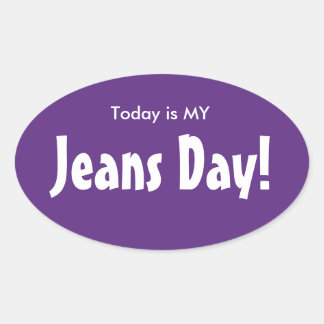 Aujourd'hui est MY Jeans Stickers Jeans Day - viol