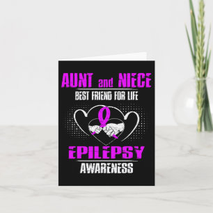 Aunt And Niece Best Friend Of Life Epilepsy Awaren Card