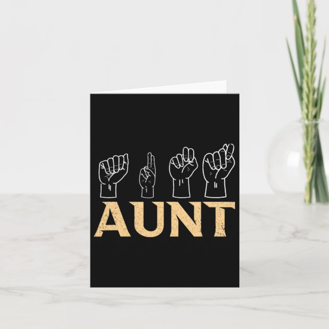 Aunt Asl American Sign Language Interpreter Deaf A Card (Front)