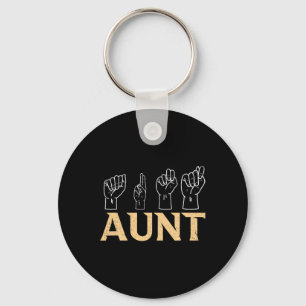 Aunt ASL American Sign Language Interpreter Deaf A Keychain