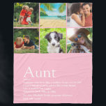 Aunt Auntie Definition 6 Photo Collage Pink Fleece Blanket<br><div class="desc">Personalize for your special,  favourite Aunt or Auntie to create a unique gift. A perfect way to show her how amazing she is every day. You can even customize the background to their favourite colour. Designed by Thisisnotme©</div>