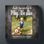 Aunt Bestie Desk Photo Plaque<br><div class="desc">Fun rustic wood photo desk plaque. All text is customizable and photo can easily be changed. My Aunt is my Bestie with niece or nephew name option at the bottom of the plaque. A unique gift for that special person in your life.</div>