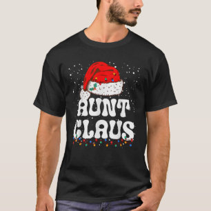 Aunt Claus Christmas Auntie Santa Family Matching T-Shirt