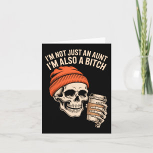 Aunt Funny Skeleton Auntie Card