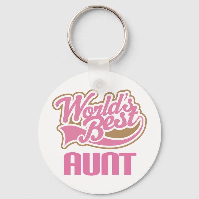 Aunt Gift Cute Worlds Best Slogan Keychain (Front)