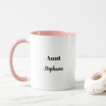 Aunt Gifts Custom Name Pink Black White Cute Mug<br><div class="desc">Designed with text templates for "Aunt" and name which you can customize as you like. You may choose different colours or sizes for the cup and personalize the texts as you like!</div>