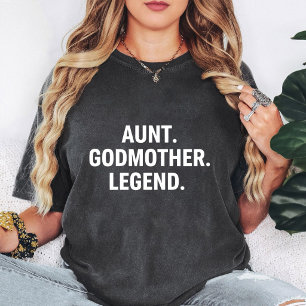 Aunt Godmother Legend Funny Quote Design T-Shirt