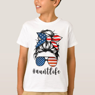 Aunt Life Messy Bun Hair Bandana Sunglasses Americ T-Shirt