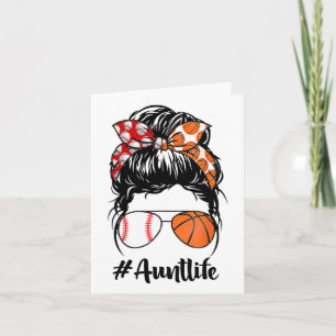 Aunt Life Sell Sketll Aunt Messy Bun Mother's Day Card