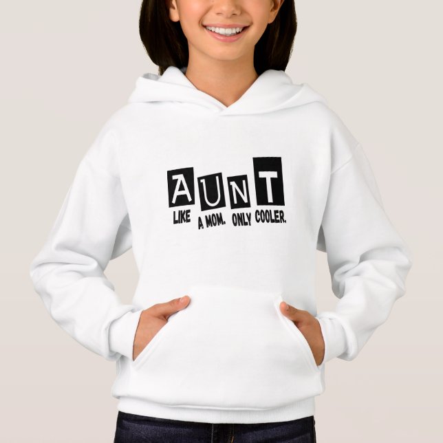 Aunt like a mom only cooler (Front)