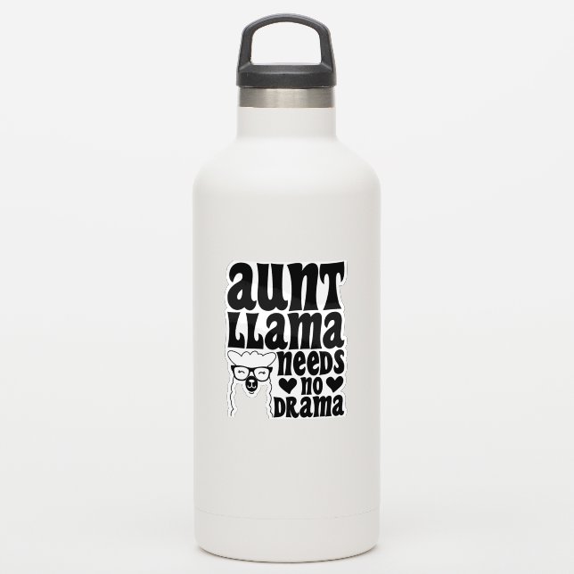 Aunt Llama Needs No Drama Auntie Typography Modern (Waterbottle)