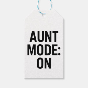Aunt Mode On – Funny Family Humour Gift Tags