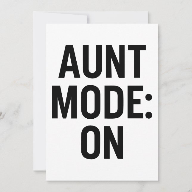 Aunt Mode On – Funny Family Humour Invitation (Front)