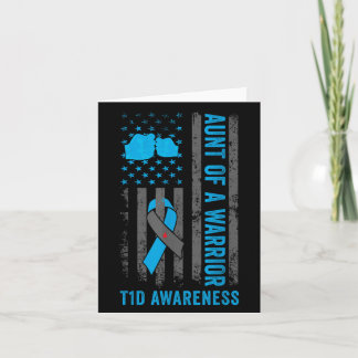 Aunt Of A T1d Warrior Diabetic Type 1 Diabetes Awa Card