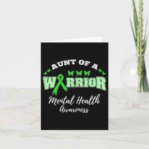 Aunt Of A Warrior Mental Health Awareness  Card