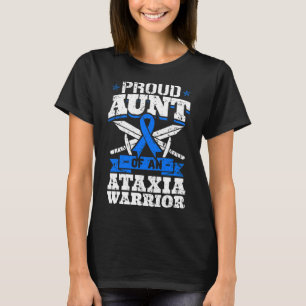 Aunt Of An Ataxia Warrior Awareness Ribbon Dystaxi T-Shirt