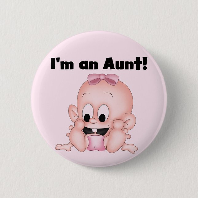 Aunt of New Niece Tshirts and Gifts 2 Inch Round Button (Front)
