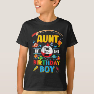 Aunt Of The Big One Fishing 1st Birthday Ofishally T-Shirt