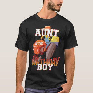 Aunt Of The Birthday Boy Farmer Tractor B day Part T-Shirt