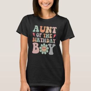 Aunt Of The Birthday Boy First Mother's Day First T-Shirt