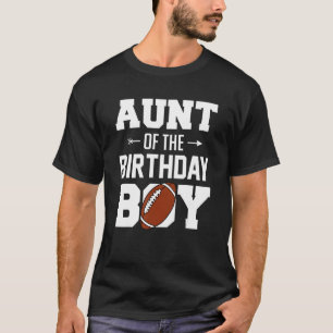Aunt Of The Birthday Boy   Football Boy Family Mat T-Shirt