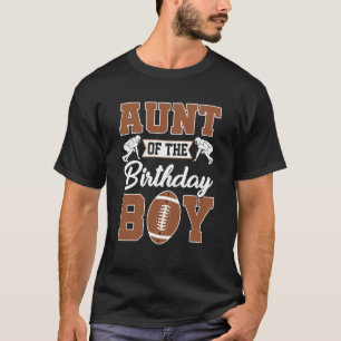 Aunt Of The Birthday Boy Football Party Family Mat T-Shirt