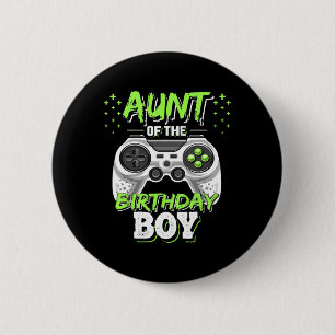 Aunt Of The Birthday Boy Matching Video Game Birth 2 Inch Round Button