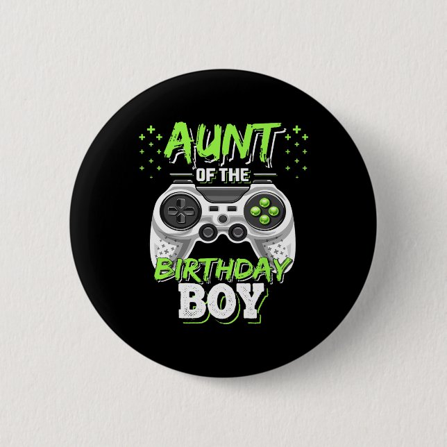 Aunt Of The Birthday Boy Matching Video Game Birth 2 Inch Round Button (Front)