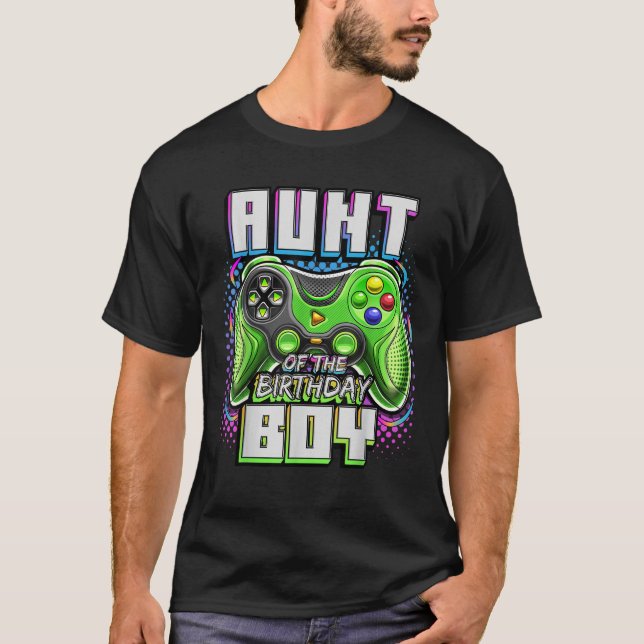 Aunt of the Birthday Boy Matching Video Game Birth T-Shirt (Front)