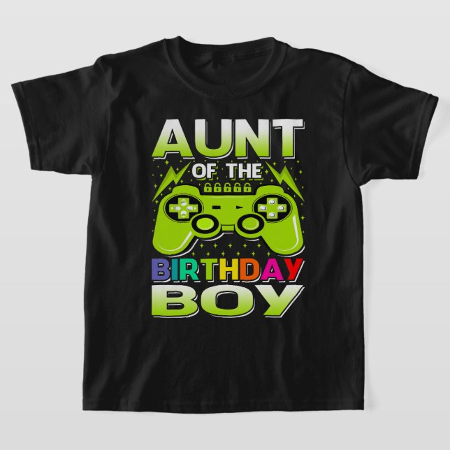 AUNT Of The Birthday Boy Matching Video Gamer Birt T-Shirt (Laydown)