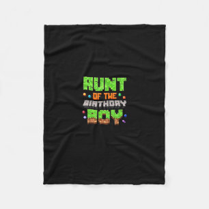 Aunt Of The Birthday Boy Pixel Gaming Video Game F Fleece Blanket