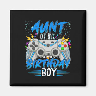 Aunt Of The Birthday Boy Video Game Birthday Gamer Magnet