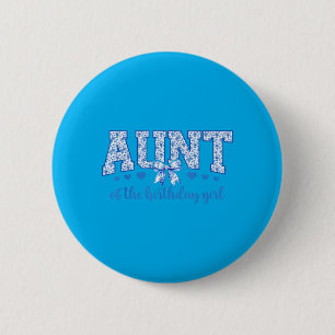 Aunt Of The Birthday Girl Blue Chinoiserie Floral 2 Inch Round Button