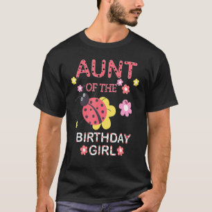 Aunt Of The Birthday Girl Family Matching Ladybug T-Shirt