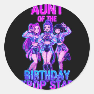 Aunt of the Birthday Girl K-pop Star Korean Pop Classic Round Sticker