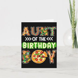 Aunt of the boy birthday boy pizza lover party  card