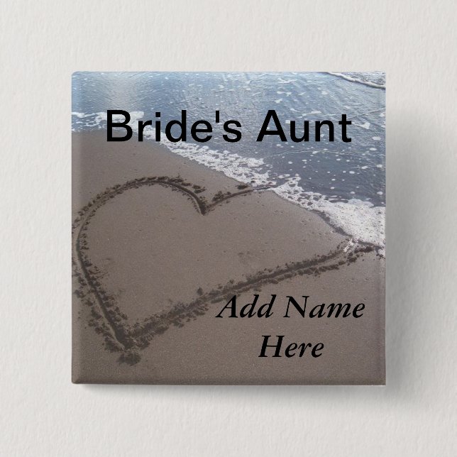 Aunt Of The Bride Beach Wedding Button (Front)