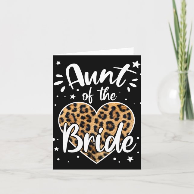 Aunt Of The Bride I Loved Her First Cute Leopard H Card (Front)