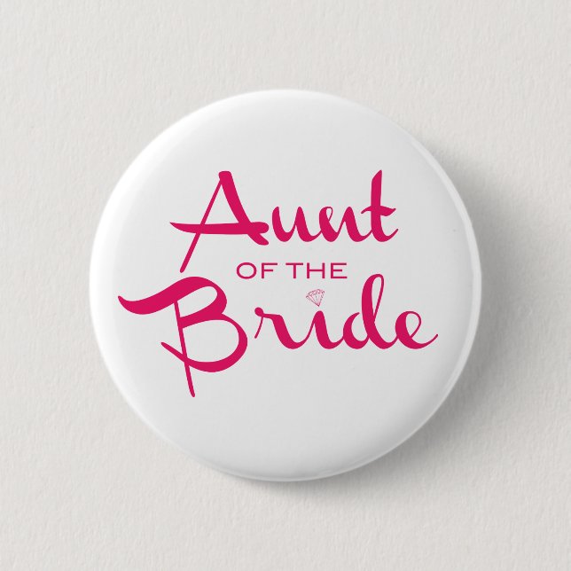 Aunt of the Bride Retro Script 2 Inch Round Button (Front)