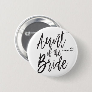 Aunt of the Bride   Script Wedding 2 Inch Round Button