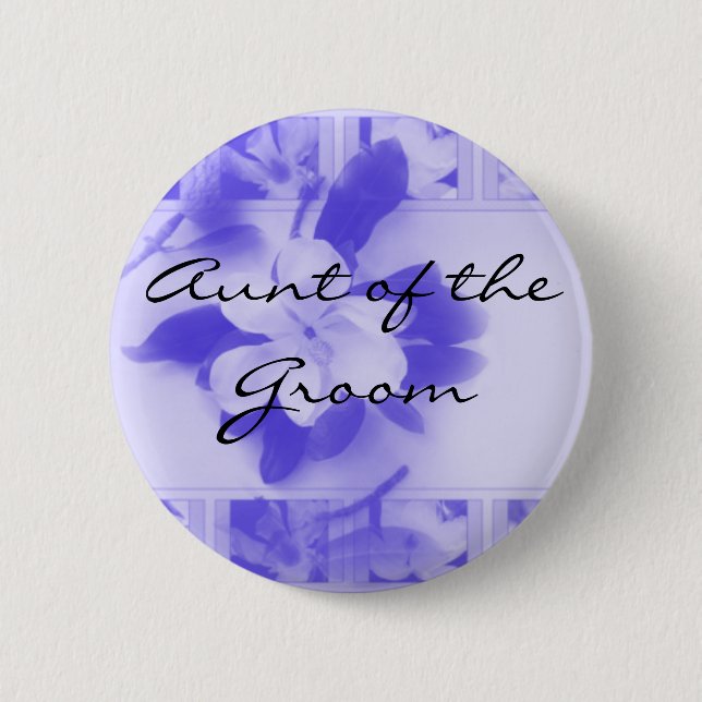 Aunt of the Groom 2 Inch Round Button (Front)