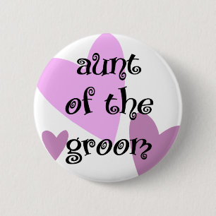 Aunt of the Groom 2 Inch Round Button