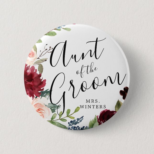 Aunt of the Groom | Burgundy Bouquet Wedding 2 Inch Round Button (Front)