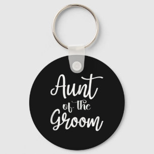 Aunt Of The Groom Engagement Married Wedding Party Keychain