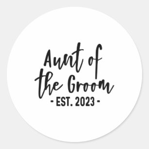 Aunt Of The Groom Est 2023 Established Cute Party  Classic Round Sticker
