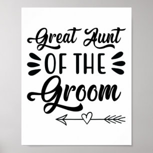 Aunt Of The Groom Wedding Party Family Bridal Show Poster