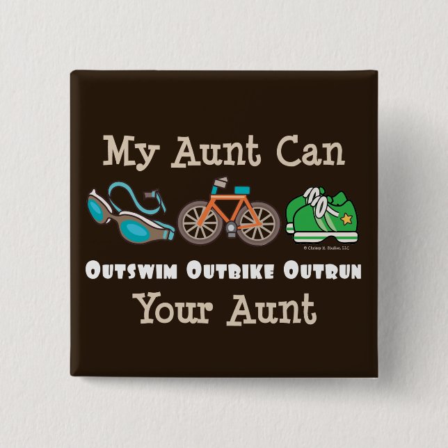 Aunt Outswim Outbike Outrun Triathlon Button (Front)