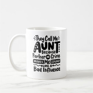 "Aunt partners in crime" Coffee Mug