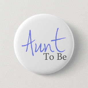 Aunt To Be (Blue Script) 2 Inch Round Button
